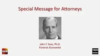 Forensic Economist John Sase Speaks with Attorneys