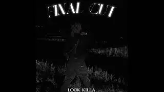 LOOK KILLA - Vamp Money