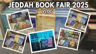 Jeddah Book Fair Through My Eyes | Silent Vlog