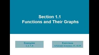 Section 1.1 Functions and their graphs part (4)