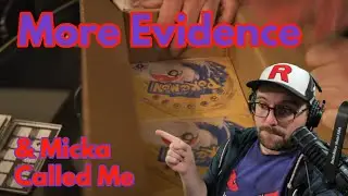 New Evidence & Micka Birch Call About Logan Paul Pokemon 1st Edition Booster Case - Episode 7