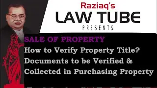 How to Verify Title of Property - Documents to be Verified & Collected in Purchase, Sale of Property