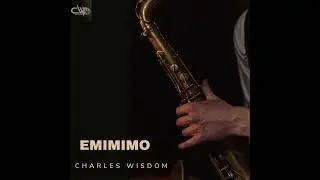 EMIMIMO - CHARLES WISDOM