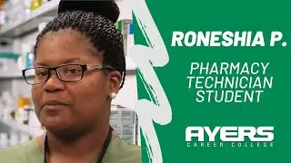 Ayers Career College | Roneshia P.