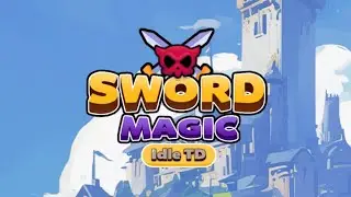 Sword & Magic: Idle TD (by MeloDonG Studio) IOS Gameplay Video (HD)