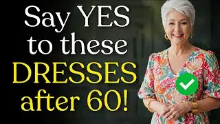 These Are the 9 Dresses That Flatter Women Over 60 the Most
