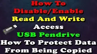 How To Disable Enable | Read/Write Access USB | Protect Data From Being Copied | Block USB | 60 FPS