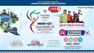 LIVE | Vihang's Sanskruti Arts Festival 2025 | Beat Treat Stage | Day 3 | Mira Bhainder