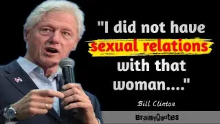 32 Famous Bill Clinton Quotes To Ponder Over | Bill Clinton Quotes | Quotes | BrainyQuotes |
