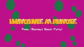 Imagine A Place!💜💚💛 | EDITED SONGS | SUBSCRIBE