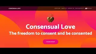 Consensual Love: A revolution in the consent of relationships