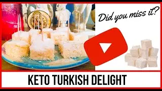 Greek Goes Keto - Turkish Delight
