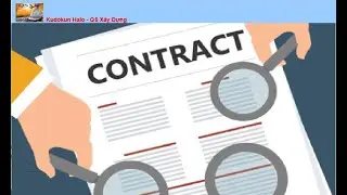 Các vấn đề trong hợp đồng thi công xây dựng-QS Xây Dựng