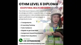 OTHM Level Diploma Occupational Health and Safety Course - Industrial Safety Academy