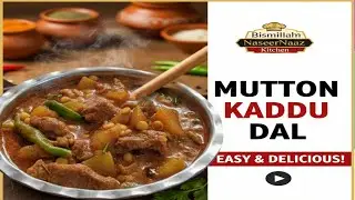 Mutton kaddu chanadal curry | gosht | kaddu | bottle gourd | bengal gram.