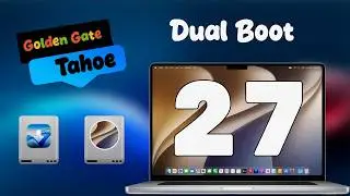 Dual Boot macOS Golden Gate (macOS 27) & macOS Tahoe | Safe Dual Boot Method