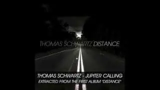Thomas Schwartz - Jupiter Calling