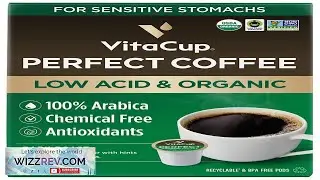 VitaCup Perfect Low Acid Coffee Pods USDA Organic & Fair Trade Mycotoxin