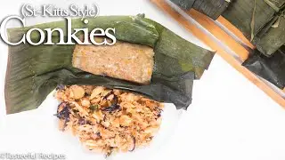 DELICIOUS & EASY St-Kitts Style Conkies⎮Tasteeful Recipes