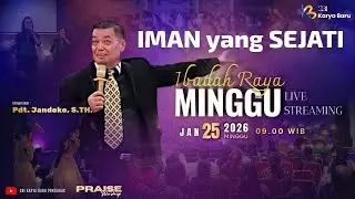 IBADAH RAYA | 25 JANUARI 2026 | GBI KARYA BARU Pontianak | Pdt. Jandoko, S.Th