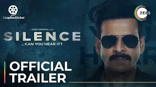 Silence Can You Hear It? |Official Trailer|A ZEE5 Original Film| Download link in the description