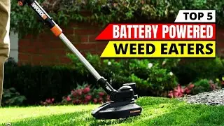 Top 5 Battery Powered Weed Eater Picks for 2026 [Expert Review]