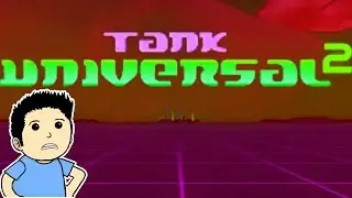 6000 FPS TANK GAME?! | Tank Universal 2 Gameplay | PC | Tank Universal 2 Game Play