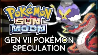 Pok&eacute;mon Sun and Moon | Gen VII Pok&eacute;mon Speculation