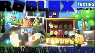 Roblox Texting Simulator Ep. 16: Unlocking the Dual Screen Laptop!