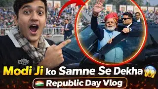 VIP Security + President + Prime Minister 😳 | Republic Day Parade Vlog 🇮🇳
