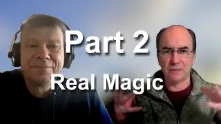 The Dowser and the magician PART 2
