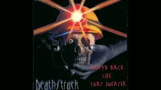 Deathstruck - 3 DEEP