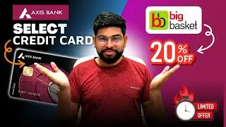Axis Bank Select Credit Card Review 2024 || Benefits || Features