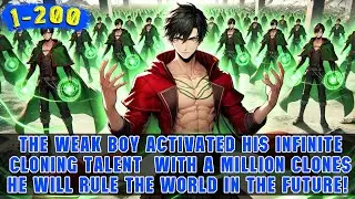 🔥Boy Awakens an Infinite Clone System and Starts Ruling the World by Making 1,000,000 Clones!