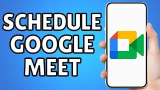 How To Schedule A Google Meet
