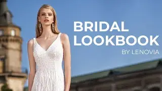 BRIDAL LOOKBOOK BY LENOVIA