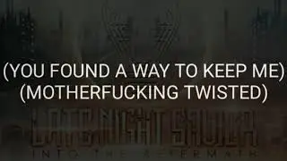 Late Night Savior - Sick And Twisted (8D Audio + Lyrics)