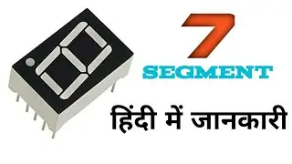 7 segment Display//working//connection//Experiments 24&times;7