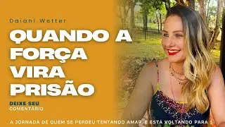 #03 A FORÇA que virou PRISÃO