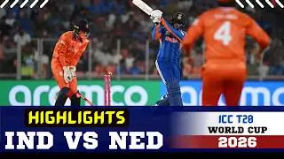 IND Vs NED Highlights: India Beat Netherlands by 17 Runs। IND vs NED। T20 World Cup 2026