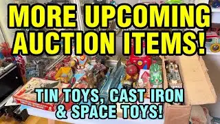 Cast Iron Auction Consignment Items Pt 2! Don't Miss this! Preview Antique Toys