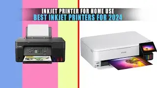 5 Best Inkjet Printers for 2024 | Best Inkjet Printer for Home Use