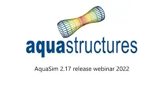 AquaSim 2.17 2022 Webinar