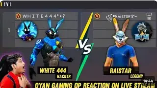 RAISTAR VS WHITE 444 || 1V1 INDIA ONE TAP KING VS MENA ONE TAP KING GYAN GAMING OP REACTION