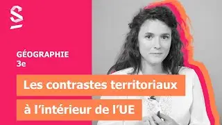 Les contrastes territoriaux &agrave; l&rsquo;int&eacute;rieur de l&rsquo;Union europ&eacute;enne - G&eacute;ographie - 3e
