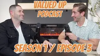 The Valued Up Podcast | Ep. 3: The Value of Relational Leadership