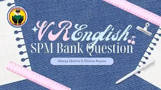 VR English SPM Question Bank | Final Year Project Showcase