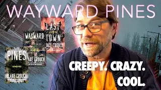 Wayward Pines Trilogy SPOILER FREE REVIEW! 