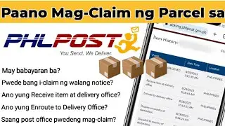 Paano Mag-Claim ng Parcel sa PHLPost | PhilPost Package | PHLPost tracking