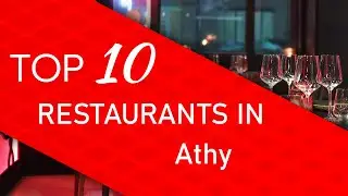 Top 10 best Restaurants in Athy, Ireland